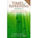 Times of Refreshing (Volume 2)